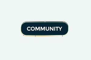 new community  modern, website, click button, level, sign, speech, bubble  banner, vector