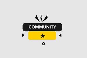 new community  modern, website, click button, level, sign, speech, bubble  banner, vector