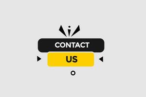 new contact us modern, website, click button, level, sign, speech, bubble  banner, vector