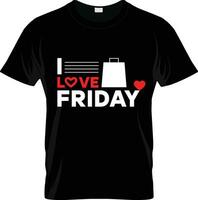 Love Black Friday Shirts design illustration, it can use for label, logo, sign, sticker or printing for the t-shirt. vector