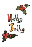 Holly Jolly vibes Groovy Christmas card vector