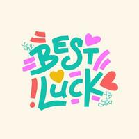 The best luck to you square card. Greeting words with hearts composition. Template for stickers, banners, social media, posters. vector