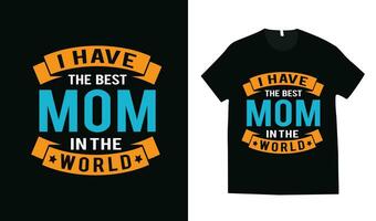 Mothers Day typography t-shirt design vector
