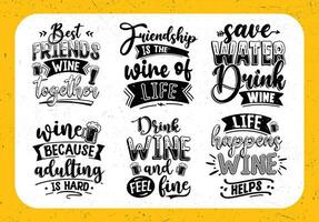 Wine typography inspirational quotes set vector