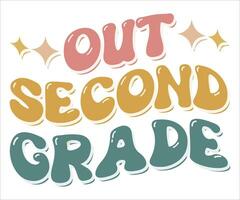 Out Second Grade Retro Groovy T-Shirt Design vector