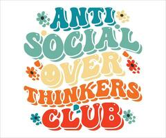 Retro Wavy Anti Social Club T Shirt Design vector