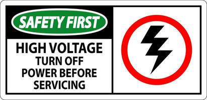 la seguridad primero firmar alto voltaje - giro apagado poder antes de servicio vector