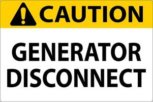 Caution Sign Generator Disconnect vector