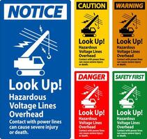 Danger Sign Look Up Hazardous Voltage Lines Overhead vector