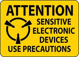 Static Warning Sign Attention - Sensitive Electronic Devices Use Precautions vector
