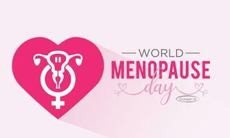 World Menopause Day is observed every year on the 18th October. Vector template for banner, greeting card, poster with background. Vector illustration.