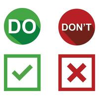 Set of Do and Don't, yes or no vector illustration button choice. Suitable for elements of advice info graphic information or tips. Check mark and cross mark icon.