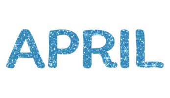 Blue glitter APRIL Letters Icon. April sign. Design for decorating, background, wallpaper, illustration. png