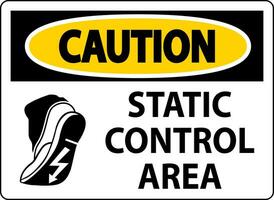 Caution Sign Static Control Area vector