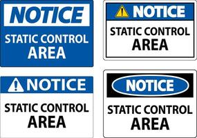 Notice Sign Static Control Area vector