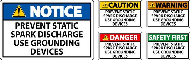 Caution Sign Prevent Static Spark Discharge Use Grounding Devices vector