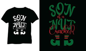 Son Of A Nut Cracker Shirt Merry Christmas Shirt Godson Christmas Vector Design