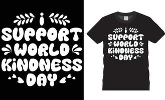 world kindness day t shirt design vector