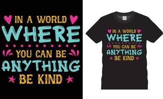 world kindness day t shirt design vector