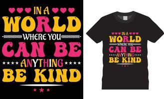 world kindness day t shirt design vector