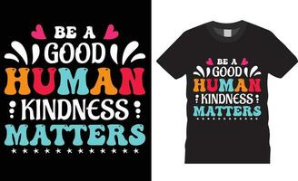 world kindness day t shirt design vector