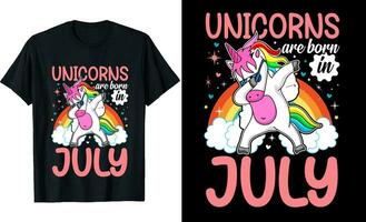 Unicorns are Born In July or Birthday T shirt Design or Unicorns T shirt design or Poster design or t shirt design or Unicorn vector
