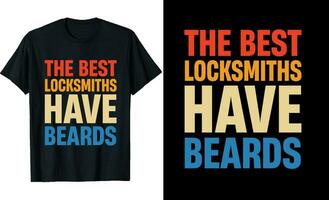 Best Locksmiths Have Beards Funny Locksmiths Long Sleeve T-Shirt or Locksmiths t shirt design or Beards t-shirt design vector