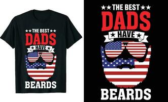 Best Dads Have Beards Funny Dads Long Sleeve T-Shirt or Dads t shirt design or Beards t-shirt design vector