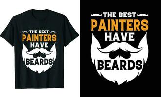 Best Painters Have Beards Funny Painters Long Sleeve T-Shirt or Painters t shirt design or Beards t-shirt design vector