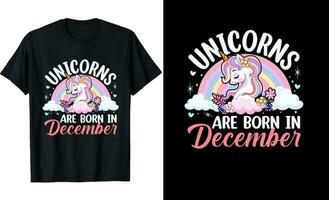 Unicorns are Born In December or Birthday T shirt Design or Unicorns T shirt design or Poster design or t shirt design or Unicorn vector