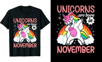 Unicorns are Born In November or Birthday T shirt Design or Unicorns T shirt design or Poster design or t shirt design or Unicorn vector