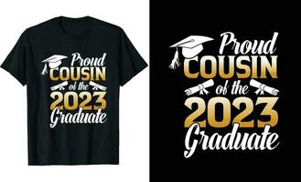 orgulloso prima de un 2023 graduado camiseta diseño o graduación t camisa o tipografía t camisa diseño o graduación citas vector