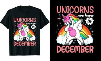 Unicorns are Born In December or Birthday T shirt Design or Unicorns T shirt design or Poster design or t shirt design or Unicorn vector