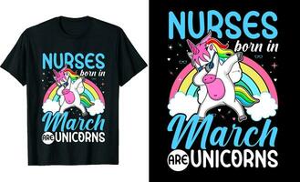 Nurses Born in March Are Unicorns or Birthday T shirt Design or Unicorns T shirt design or Poster design or Nurses t shirt design or Unicorn vector