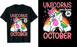 Unicorns are Born In October or Birthday T shirt Design or Unicorns T shirt design or Poster design or t shirt design or Unicorn vector