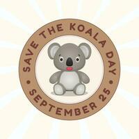 Save The Koala Day design template good for celebration usage. koala vector illustration. koala vector image. flat design. vector eps 10.