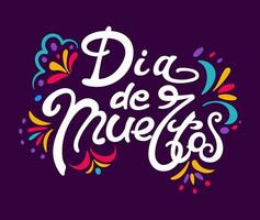 Day of the Dead. Dia de Muertos. Ofrenda. Lettering. Bright vector illustration in vintage style. For posters, postcards, banners, design elements.