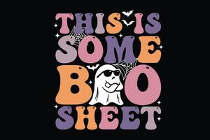 This is Some Boo Sheet Retro Groovy Funny Halloween T-Shirt Design vector