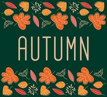 Border Frame Made of Hand Drawn Autumn Yellow Orange and Red Leaves on Green Background vector