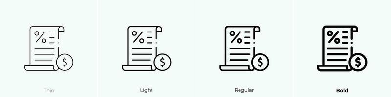 taxes icon. Thin, Light, Regular And Bold style design isolated on white background vector