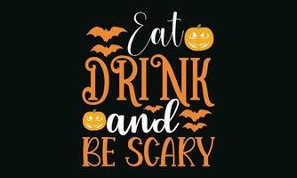 Eat drink and be scary vector