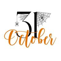 31 octubre tipografía citar con arañas y araña webs. Víspera de Todos los Santos diseño elemento para carteles, pancartas, invitaciones y tarjetas vector