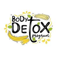 Body detox program text with bananas and mint leaves vector