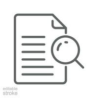 Case study line icon. Research document. Paper with Magnifying glass. File Project analysis Logo pictogram in outline symbol. Editable stroke Vector illustration design on white background. EPS 10