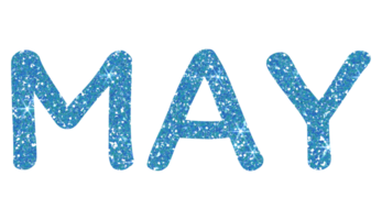 Blue glitter MAY Letters Icon. May sign. Design for decorating, background, wallpaper, illustration. png