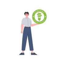 The guy holds the ECO logo in his hands. The character is depicted in full growth. The concept of ecology and green energy. Isolated. Vector trend illustration.