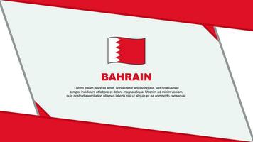 Bahrain Flag Abstract Background Design Template. Bahrain Independence Day Banner Cartoon Vector Illustration. Bahrain Template