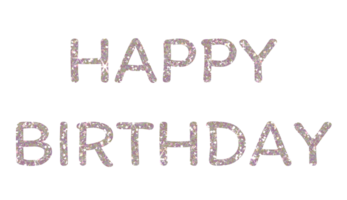 Silver glitter text of Happy Birthday on the transparent background. Design for decorating, background, wallpaper, illustration. png