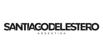 Santiago del Estero in the Argentina emblem. The design features a geometric style, vector illustration with bold typography in a modern font. The graphic slogan lettering.