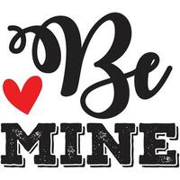 be mine design vector